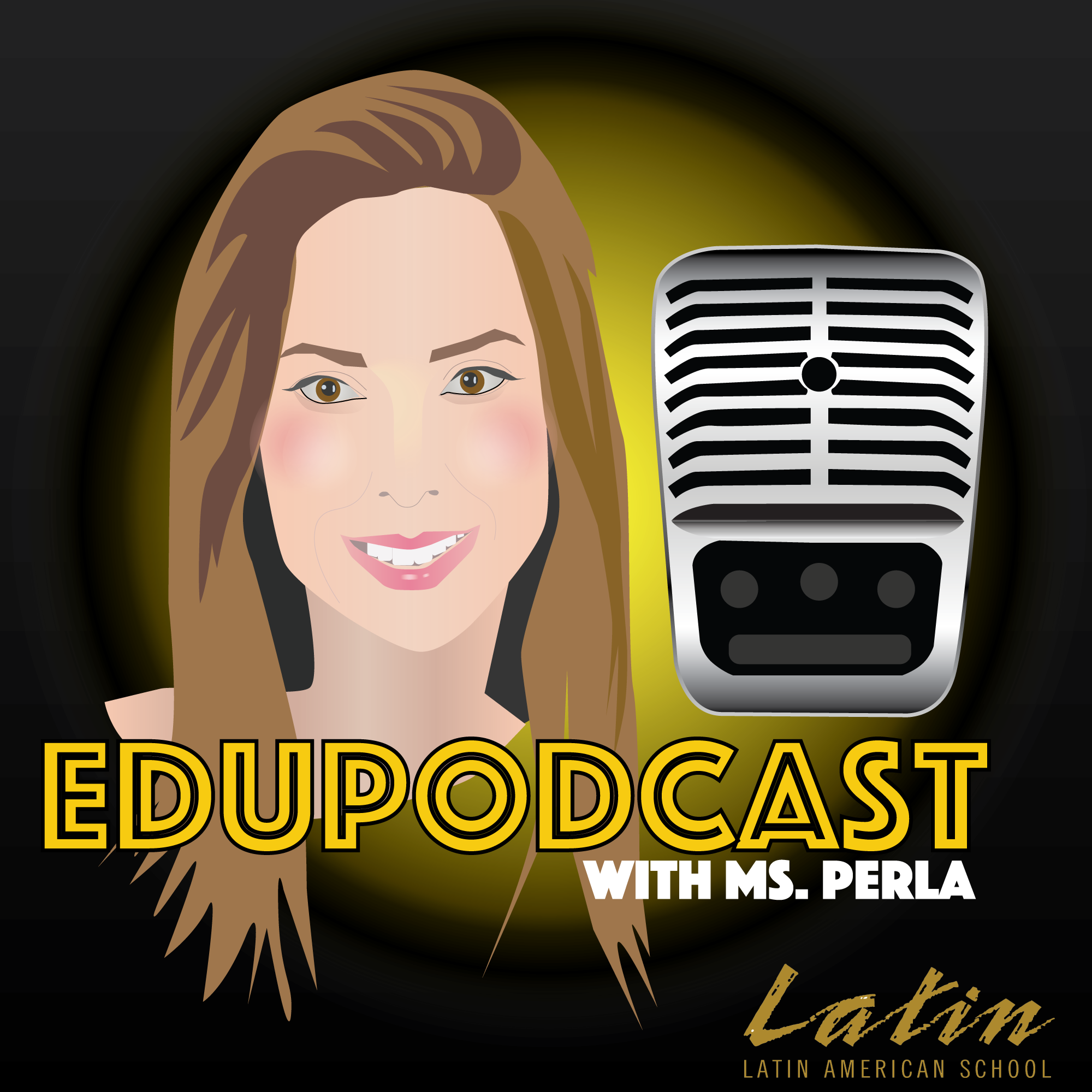 Edupodcast with Ms. Perla